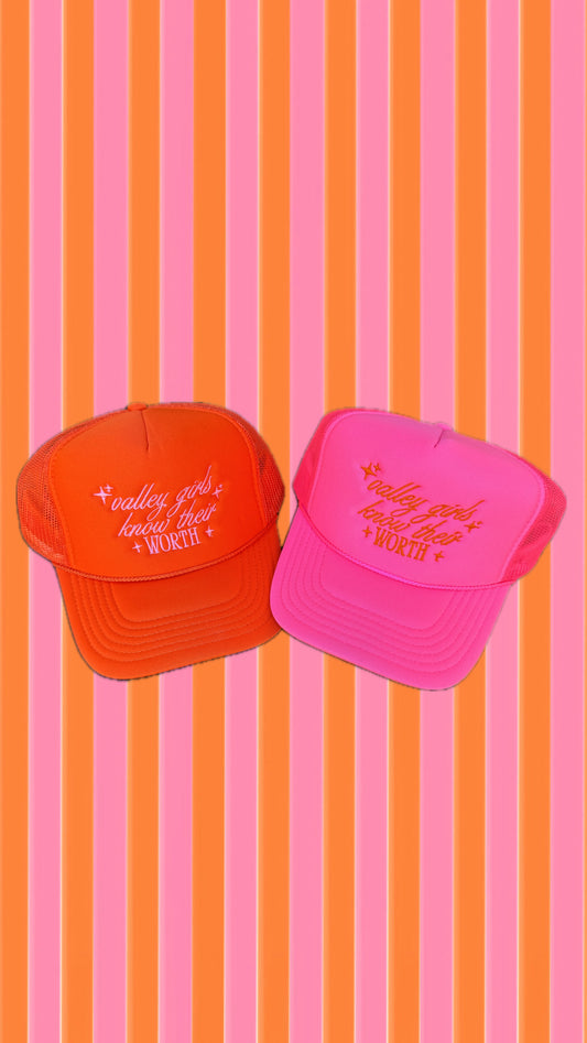 Valley Girls Know Their Worth Trucker Hat